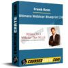 Frank Kern – Ultimate Webinar Blueprint 2.0 Frank Kern – Ultimate Webinar Blueprint 2.0