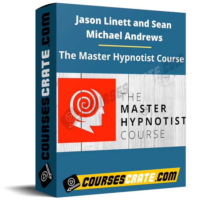 Jason Linett and Sean Michael Andrews – The Master Hypnotist Course 1 Jason Linett and Sean Michael Andrews – The Master Hypnotist Course