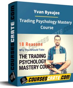 Yvan Byeajee – Trading Psychology Mastery Course